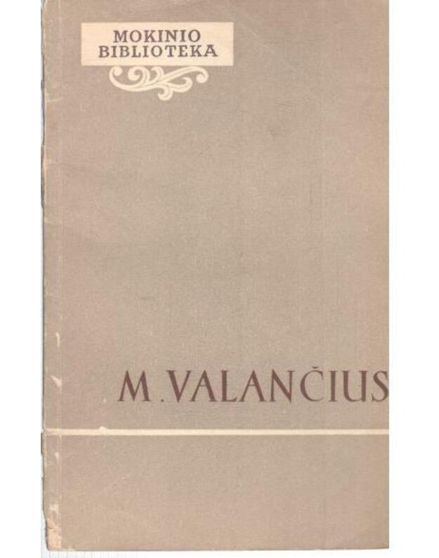 M. Valančius / Mokinio biblioteka 1957 - Valančius Motiejus 1801-1875