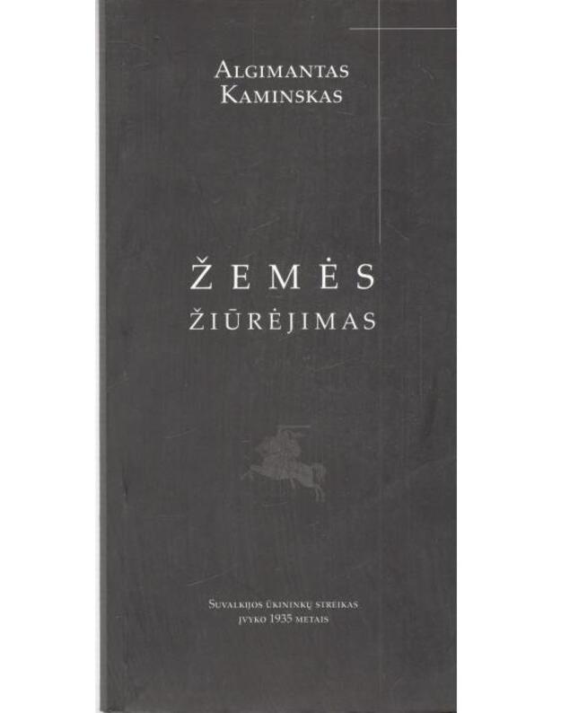 Žemės žiūrėjimas - Kaminskas Algimantas 