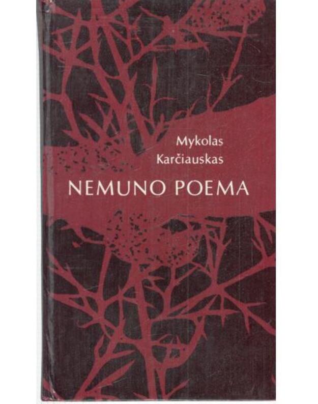 Nemuno poema - Karčiauskas Mykolas