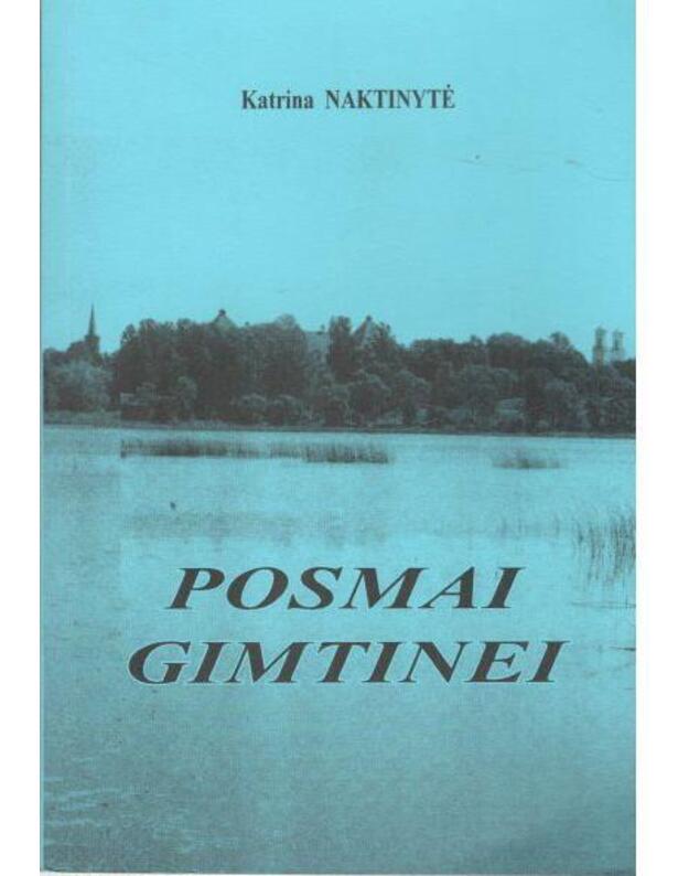 Posmai gimtinei - Naktinytė Katrina