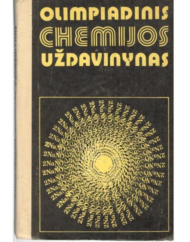 Olimpiadinis chemijos uždavinynas  / 1979 - Autorių kolektyvas