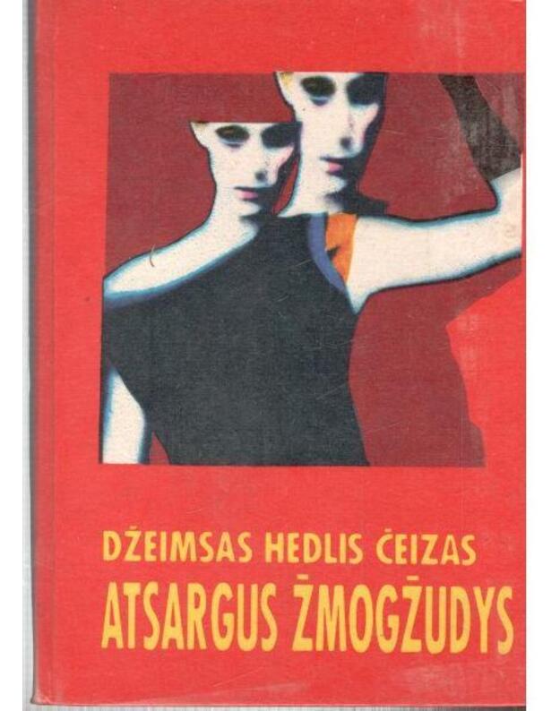 Atsargus žmogžudys - Čeizas Džeimsas Hedlis