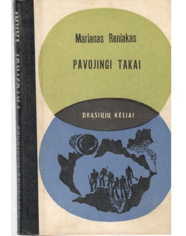 Pavojingi takai / DK 1969 - Reniakas Marianas 