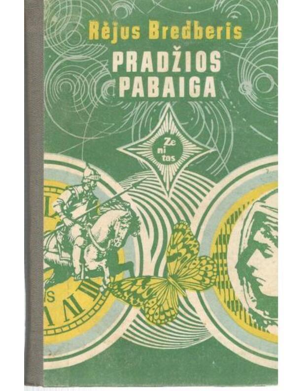 Pradžios pabaiga. Apsakymai / Zenitas 1982 - Bredberis Rėjus