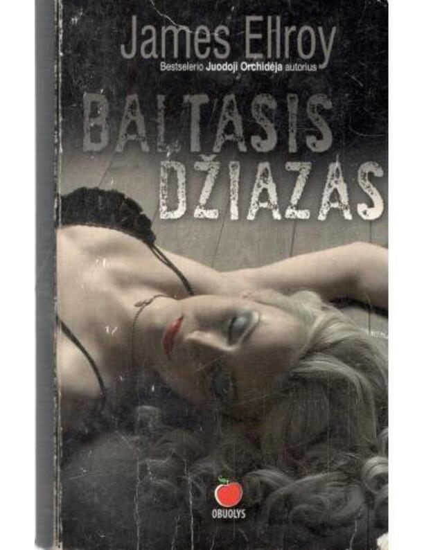 Baltasis džiazas - Ellroy James 