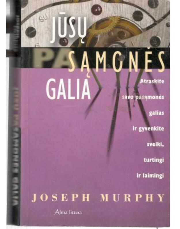 Jūsų pasąmonės galia / 2002 - Murphy Joseph 