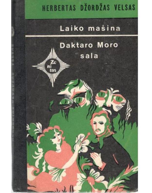 Laiko mašina. Daktaro Moro sala / Zenitas - Velsas Džordžas Herbertas