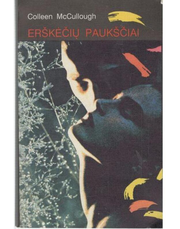 Erškėčių paukščiai. Romanas - Colleen McCullough