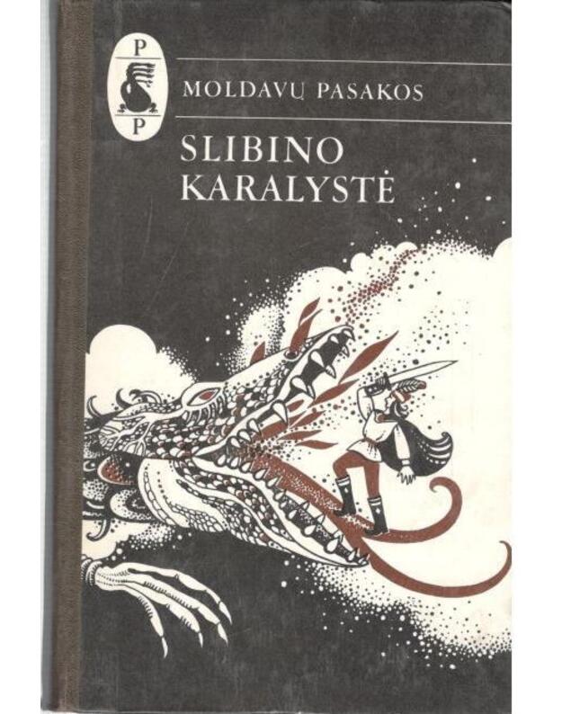 Slibino karalystė / Pasaulio pasakos - Moldavų pasakos