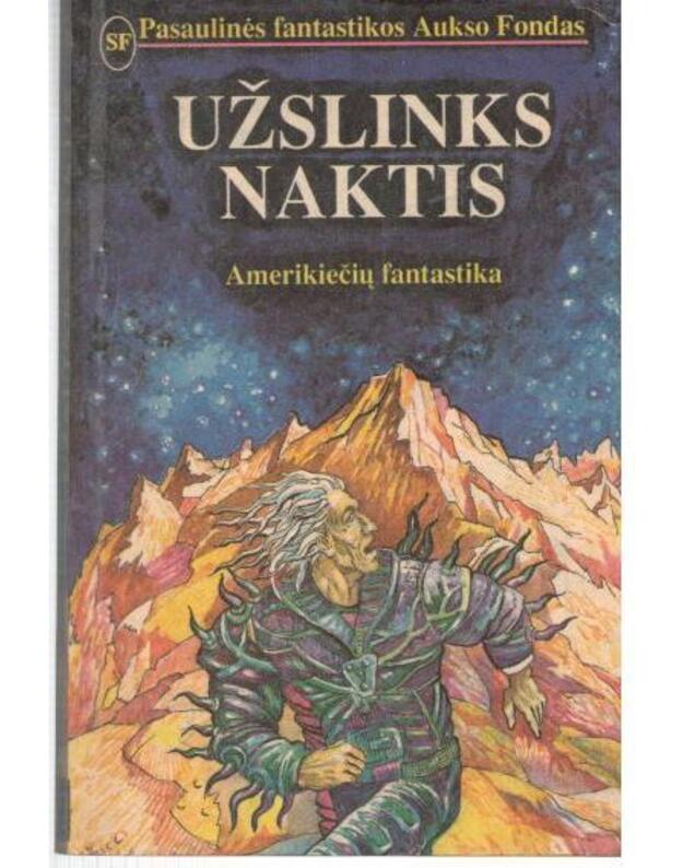 Užslinks naktis. Amerikiečių fantastika / PFAF 1 - red. Gintaras Aleksonis