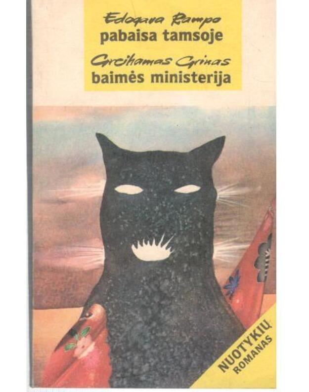 Pabaisa tamsoje. Baimės ministerija / 1992 - Edogava Rampo. Greihemas Grinas