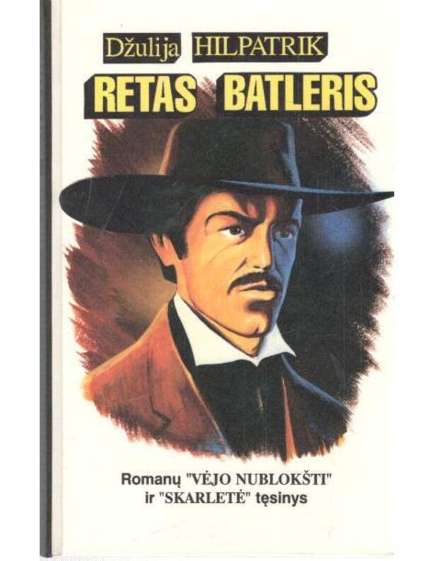 Retas Batleris - Hilpatrik Džulija