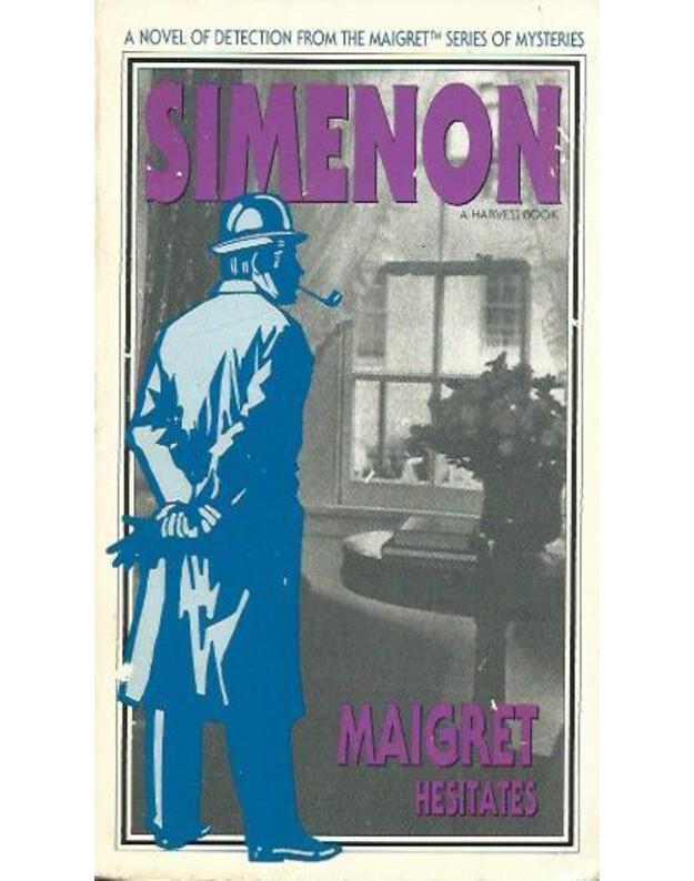 Maigret hesitates - Simenon George