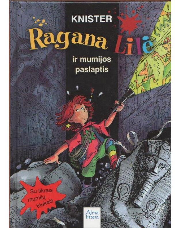 Ragana Lilė ir mumijos paslaptis - Knister