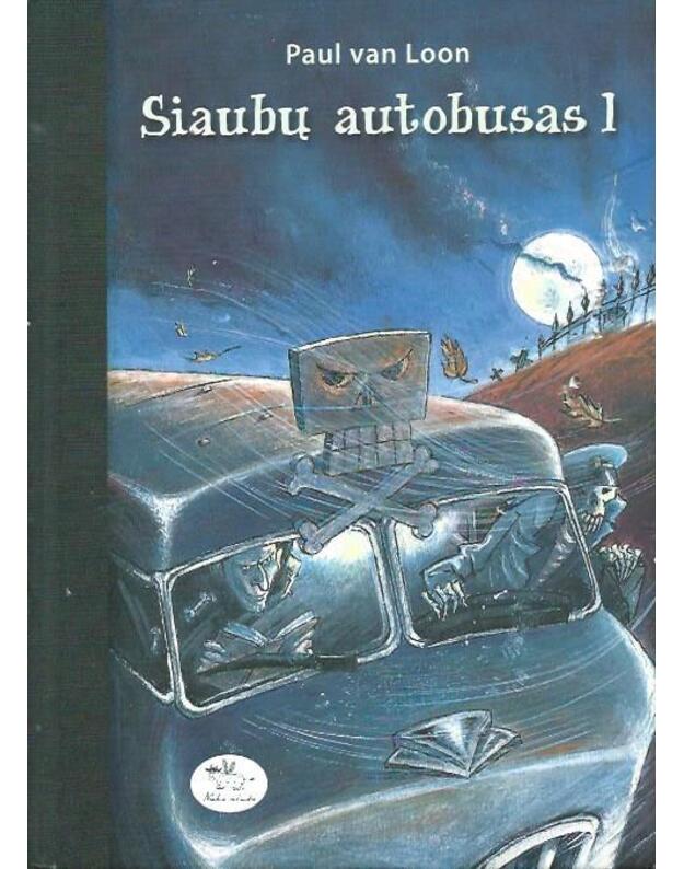 Siaubų autobusas 1 - Paul van Loon