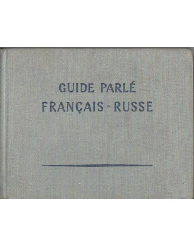 GUIDE PARLE FRANCAIS - RUSSE - 