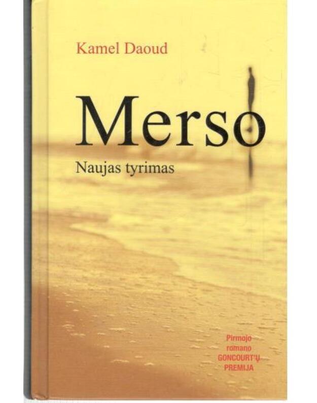 Merso. Naujas tyrimas - Daoud Kamel