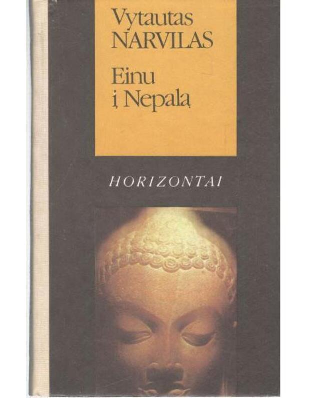 Einu į Nepalą / Horizontai (Azija) - Vytautas Narvilas