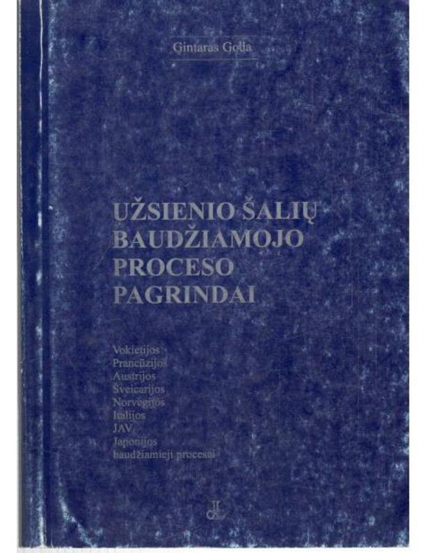 Užsienio šalių baudžiamojo proceso pagrindai - Goda Gintaras