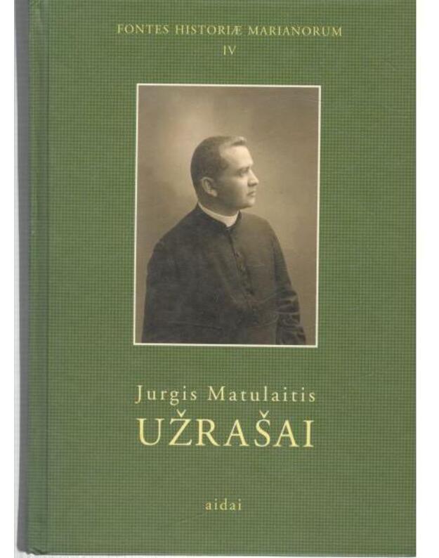 J. Matulaitis. Užrašai - Matulaitis Jurgis