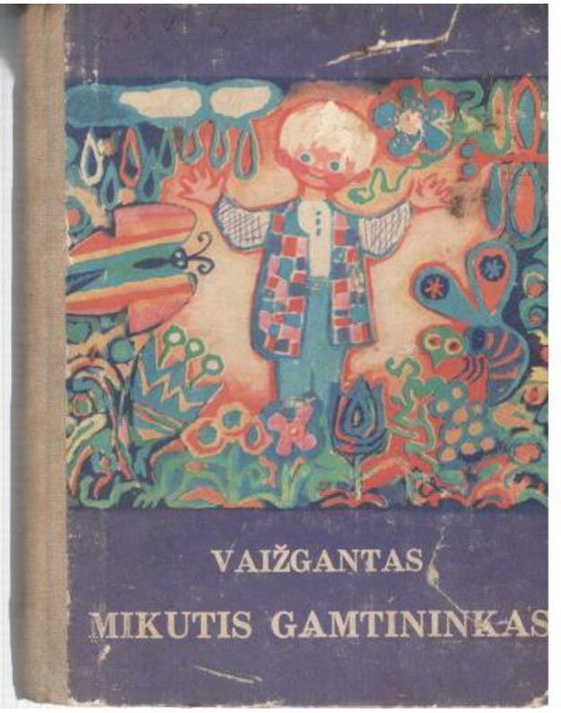 Mikutis gamtininkas - Vaižgantas