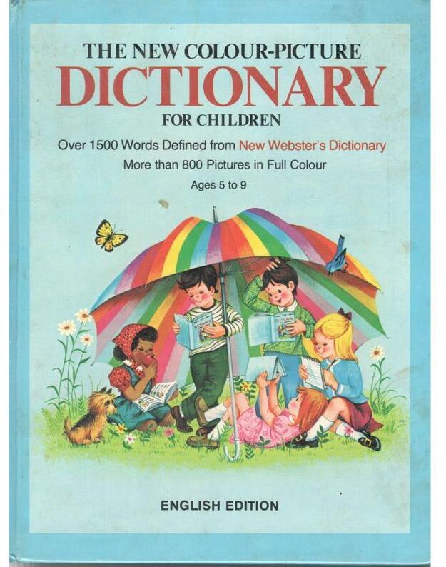 The new colour picture dictionary for children - Archie Bennett