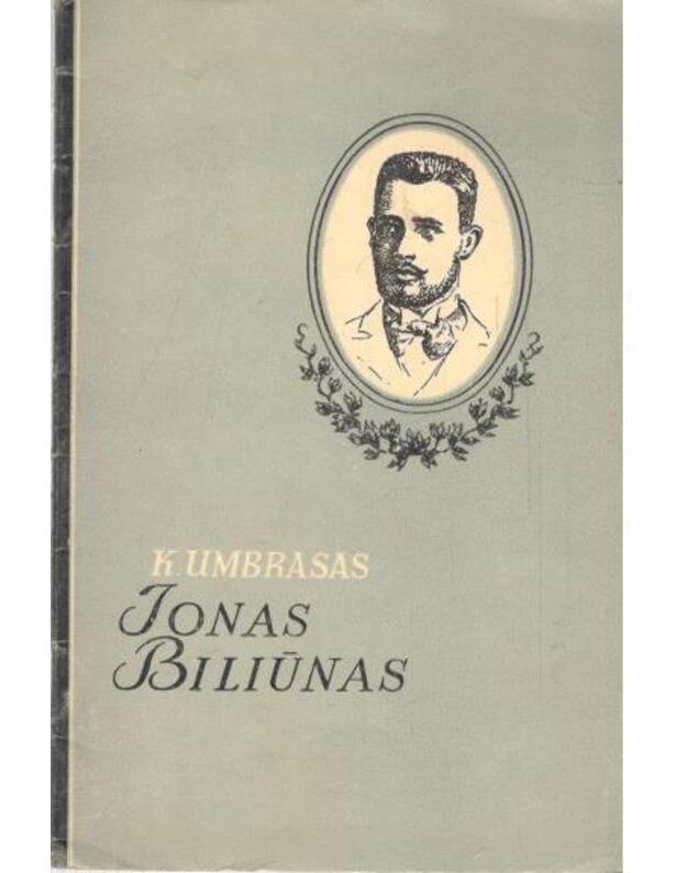 Jonas Biliūnas / 1956 - Umbrasas Kazys 