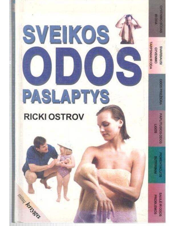 Sveikos odos paslaptys - Ostrov Ricki 