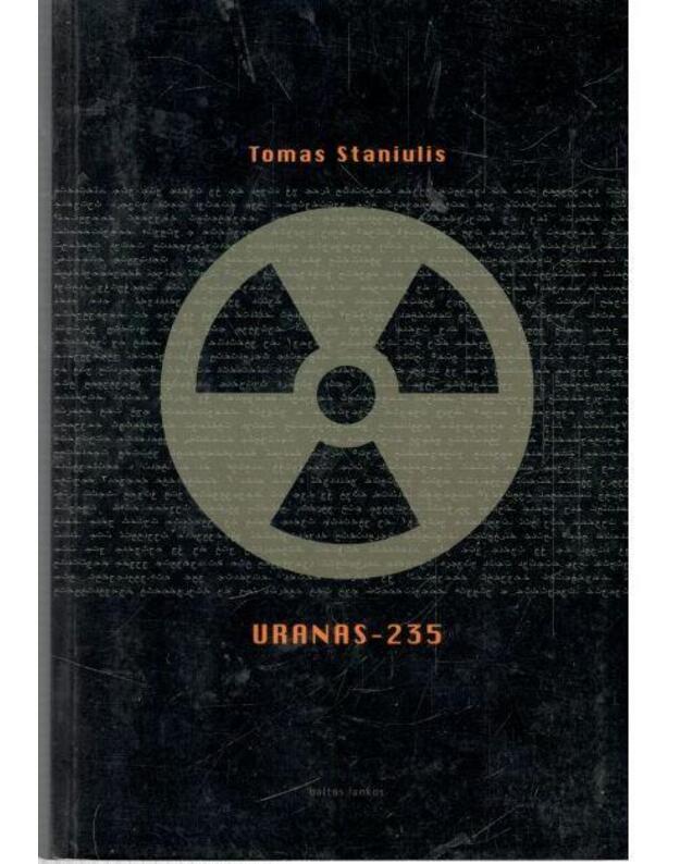 Uranas - 235. Bandito išpažintis / Trileris - Staniulis Tomas