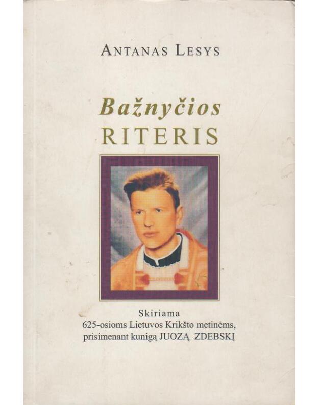 Bažnyčios riteris - Lesys Antanas