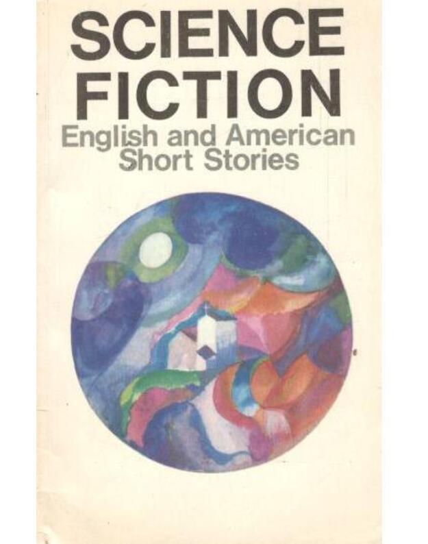 Science Fiction. English and American Short Stories - Sost. Muravjova V. S.