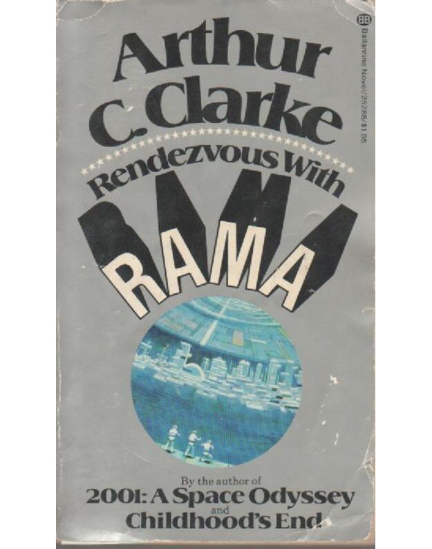 Rendezvous with Rama - C. Clarke, Arthur