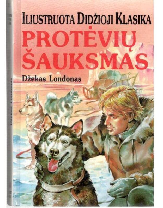 Protėvių šauksmas / IDK 3 - Londonas Džekas / vertė Eglė Labutienė