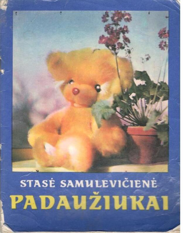 Padaužiukai - Samulevičienė Stasė 