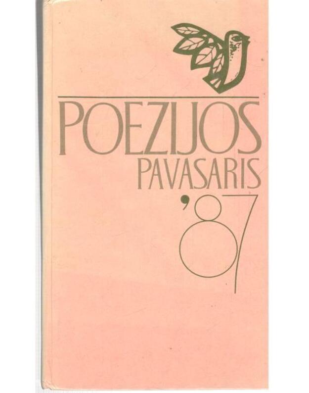 Poezijos pavasaris 1987 - Karčiauskas Mykolas, sudarytojas