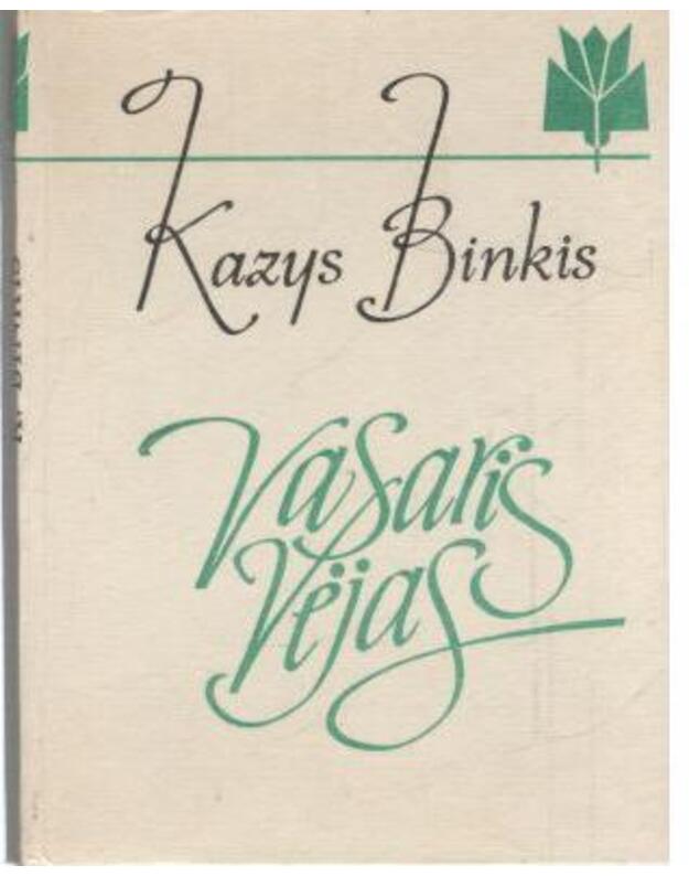 Vasaris vėjas / Poezijos serija mokyklai - Binkis Kazys 