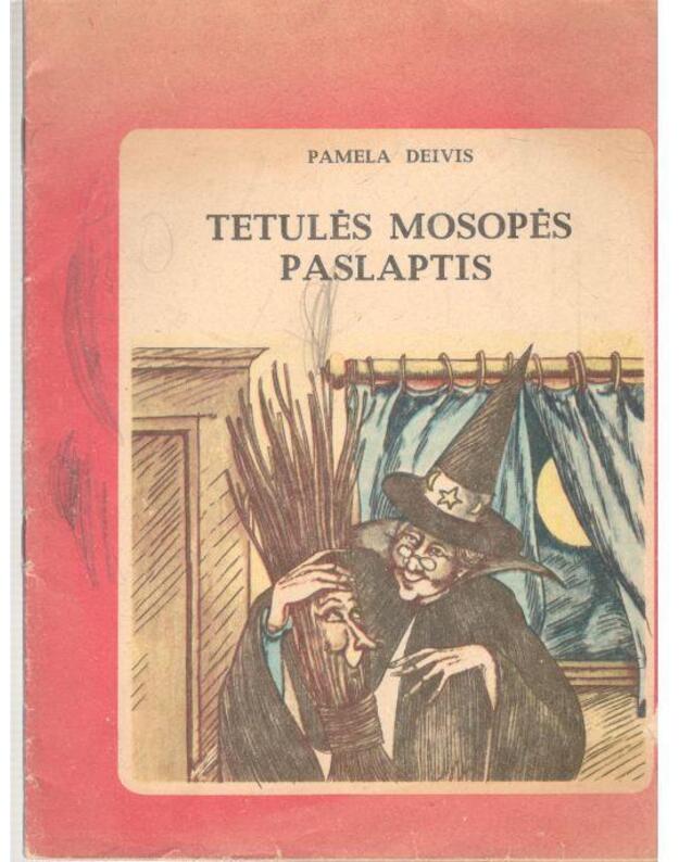 Tetulės Mosopės paslaptis - Pamela Deivis