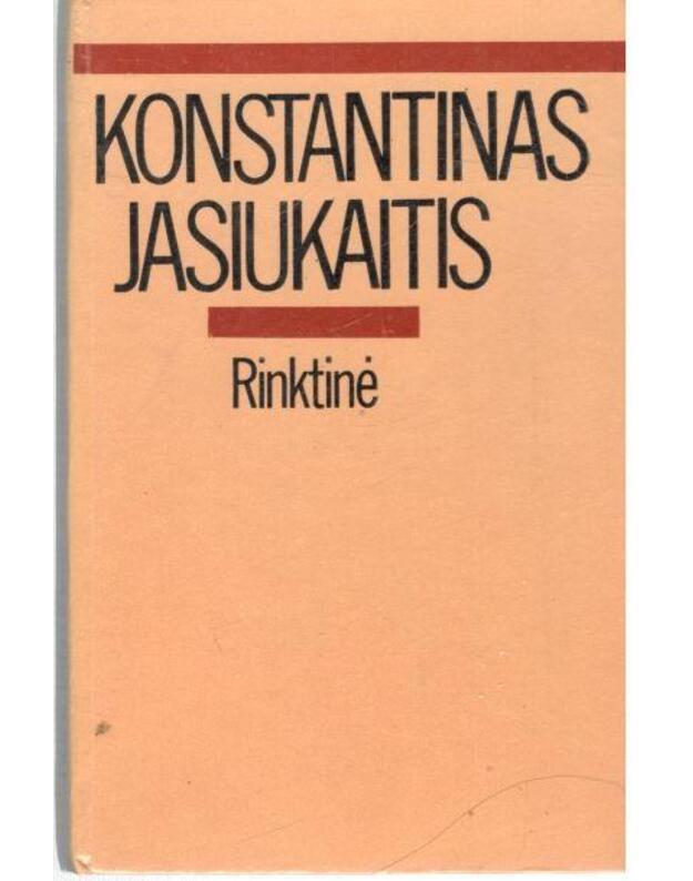 K. Jasiukaitis. Rinktinė - Jasiukaitis Konstantinas