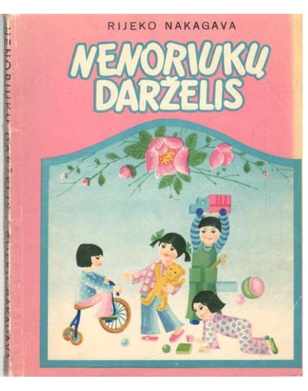 Nenoriukų darželis - Rijeko Nakagava