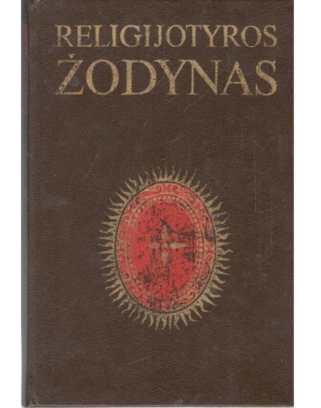 Religijotyros žodynas / 1991 - sudarė Romualdas Petraitis