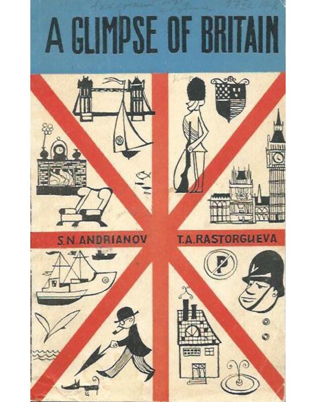 A glimpse of Britain - Andrianov S. N., Rastorgueva T. A.