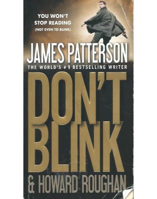 Don t blink - Patterson James