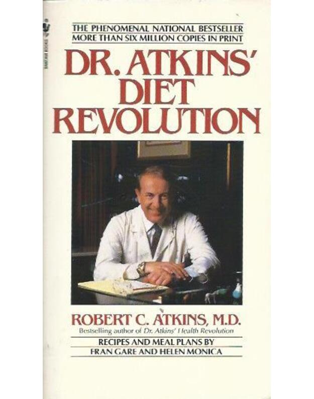 Dr. Atkins diet revolution - Atkins Robert C.