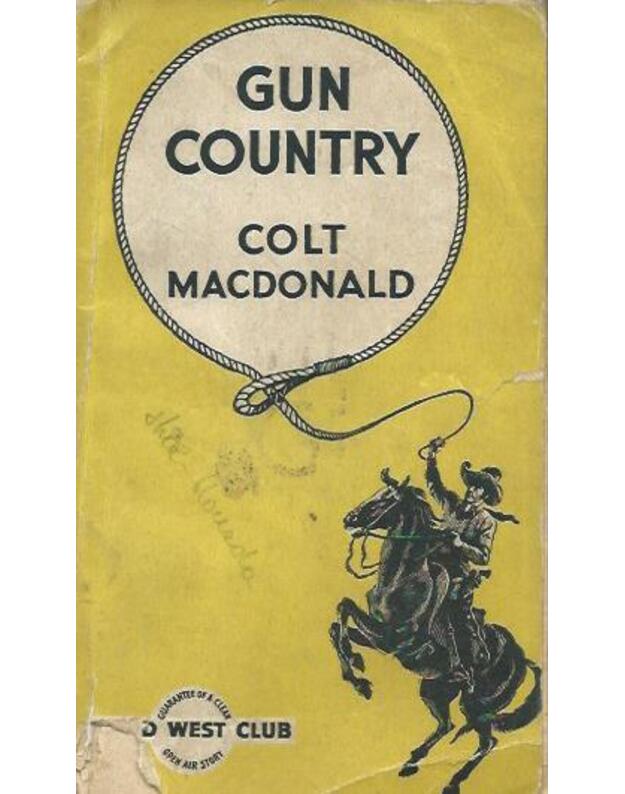 Gun country - Macdonald Colt