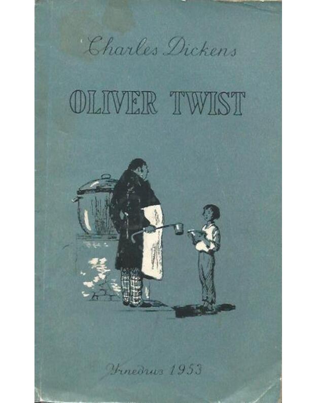 Oliver Twist - Dickend Charles