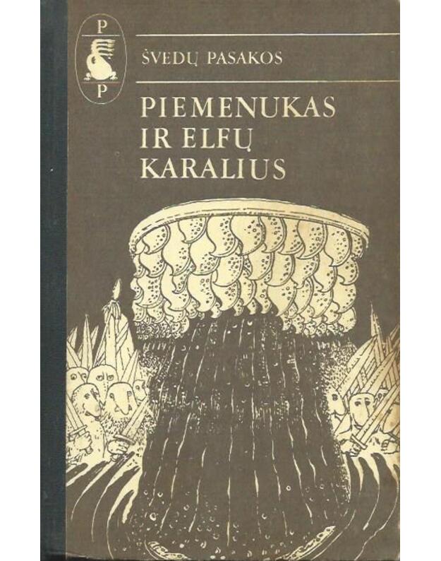 Piemenukas ir elfų karalius / Pasaulio pasakos 1988 - Švedų pasakos