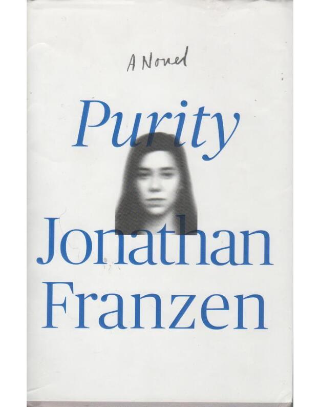 Purity - Franzen Jonathan