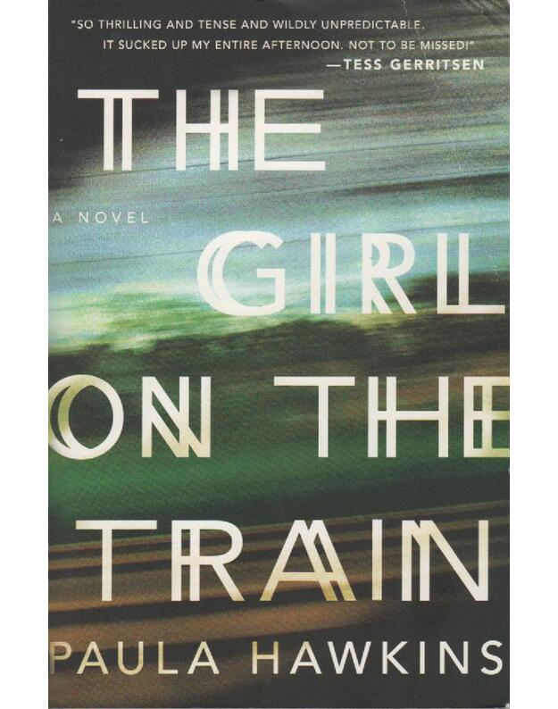 The Girl on the Train - Hawkins Paula