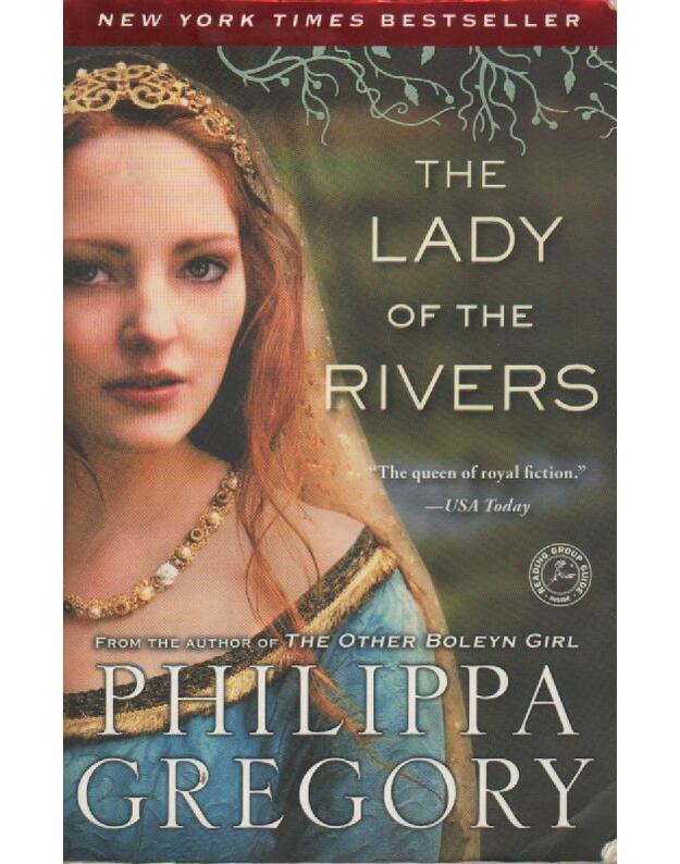 The Lady of the Rivers - Gregory Philippa