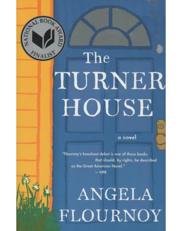 The Turner house - Flournoy Angela